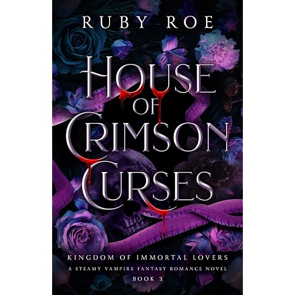 House of Crimson Hearts: A Steamy Vampire Fantasy Romance (Kingdom